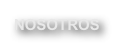 NOSOTROS